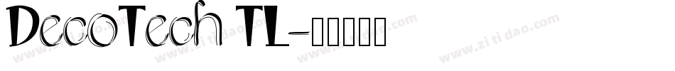 DecoTech TL字体转换
